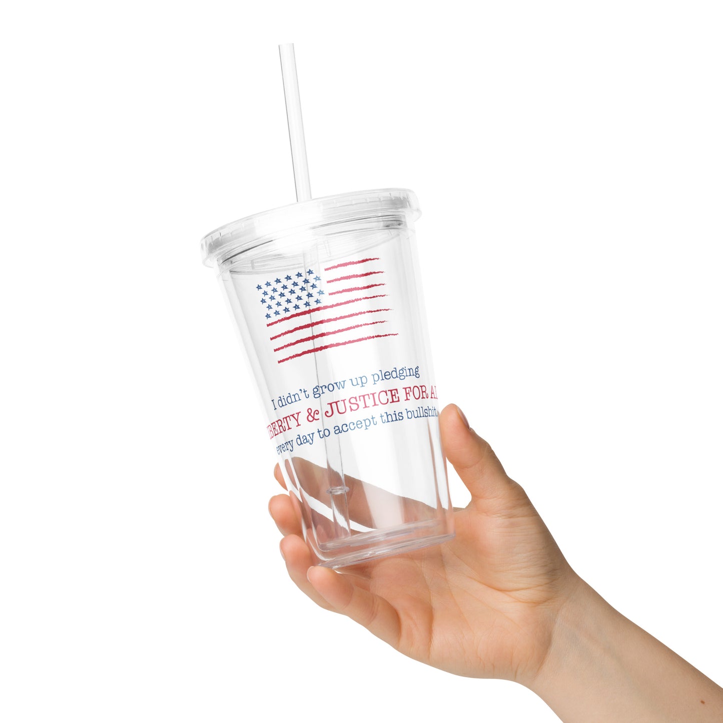 Left of Center | Liberty & Justice Clear Plastic Tumbler