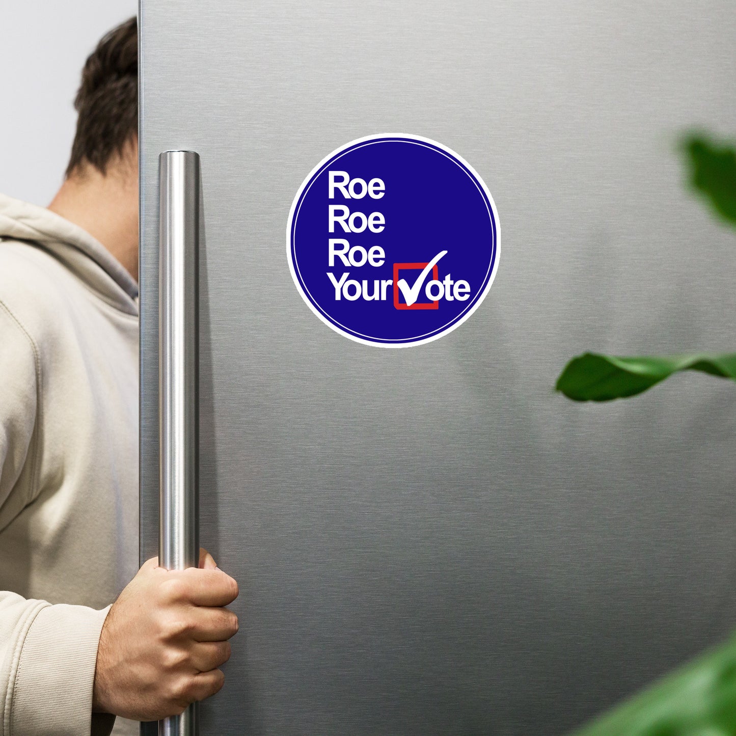 Vote 2024 | Roe, Roe, Roe Your Vote Round Magnet