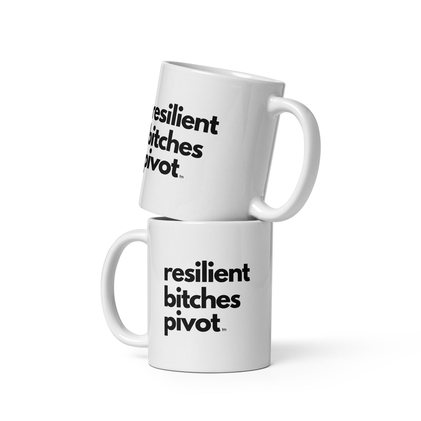 RBP | Mug | "Resilient Bitches Pivot"