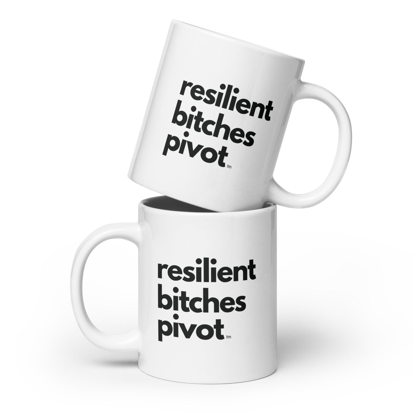 RBP | Mug | "Resilient Bitches Pivot"