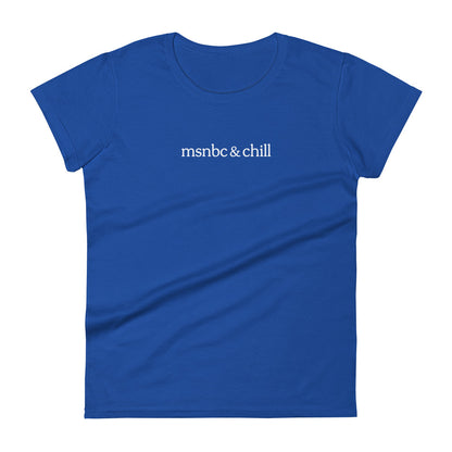 Vote 🇺🇸 2024 | MSNBC and chill Women's T-shirt