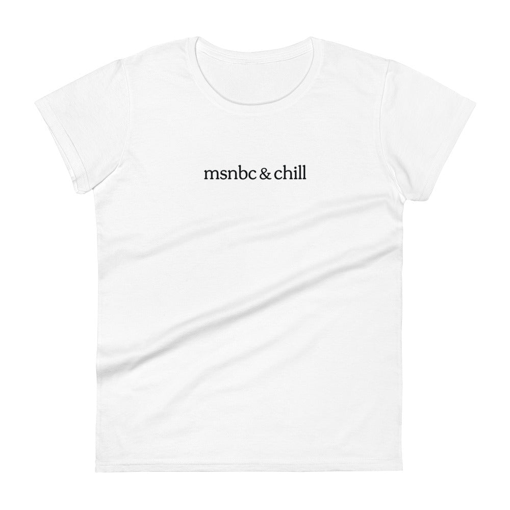 Vote 🇺🇸 2024 | MSNBC and chill Women's T-shirt