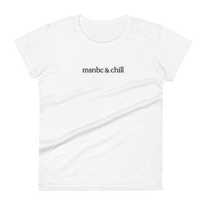 Vote 🇺🇸 2024 | MSNBC and chill Women's T-shirt