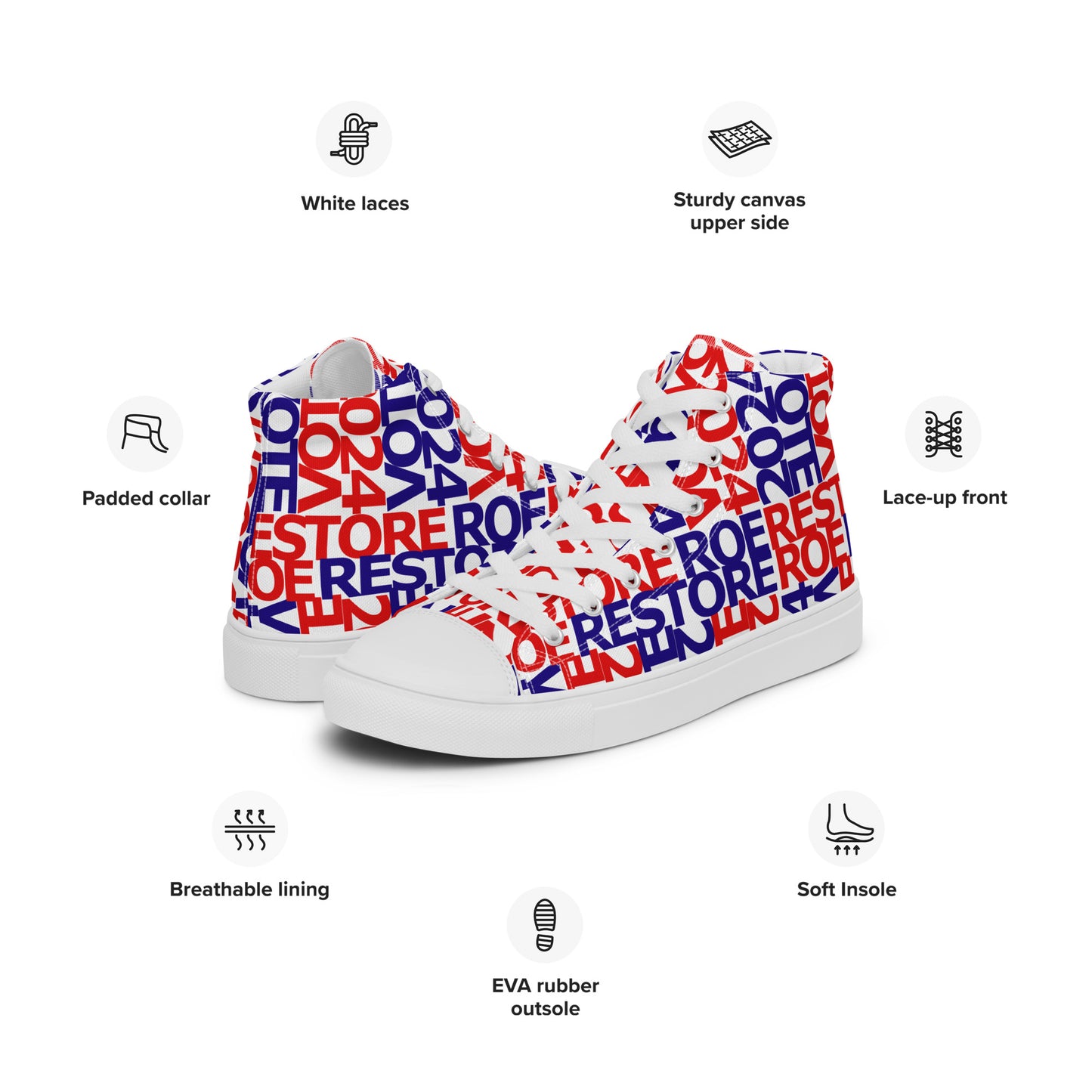 Vote 🇺🇸 2024 | Restore Roe Women’s High Tops